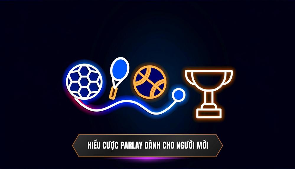 Bản Chất Của Cược Parlay Là Gì_ Lời Giải Đáp Cho Người Mới Bắt Đầu